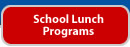 School Lunch Programs